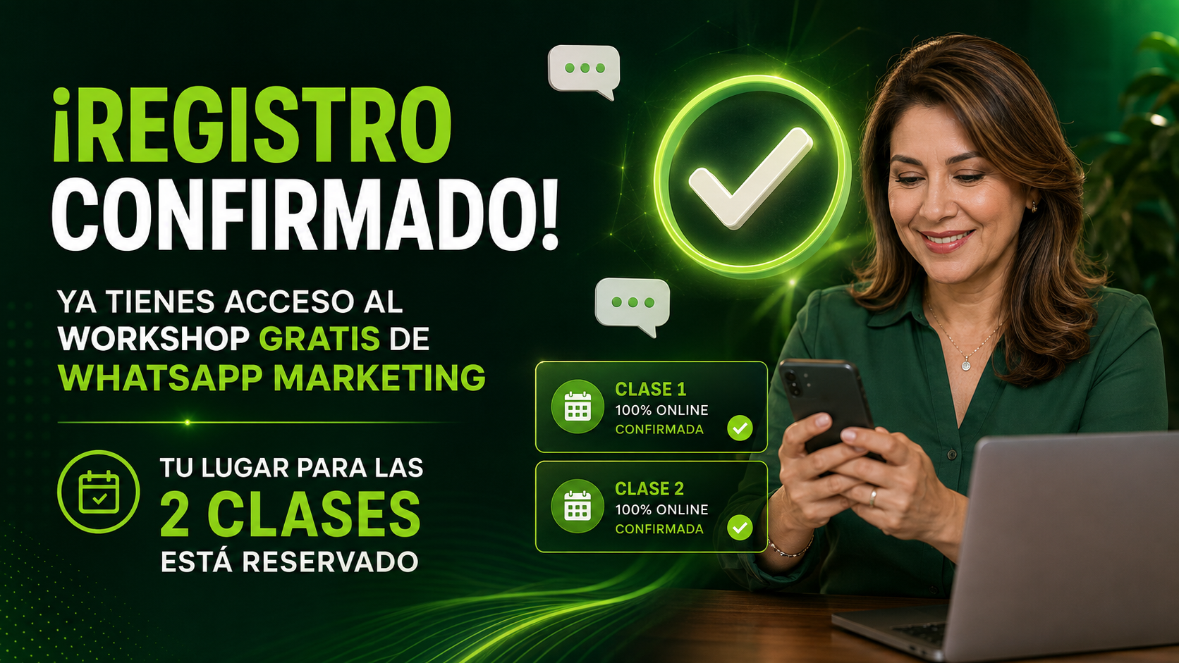 Registro confirmado al Workshop gratis de WhatsApp Marketing